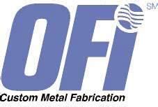 Business Profile for Ofi Custom Metal Fabrication 